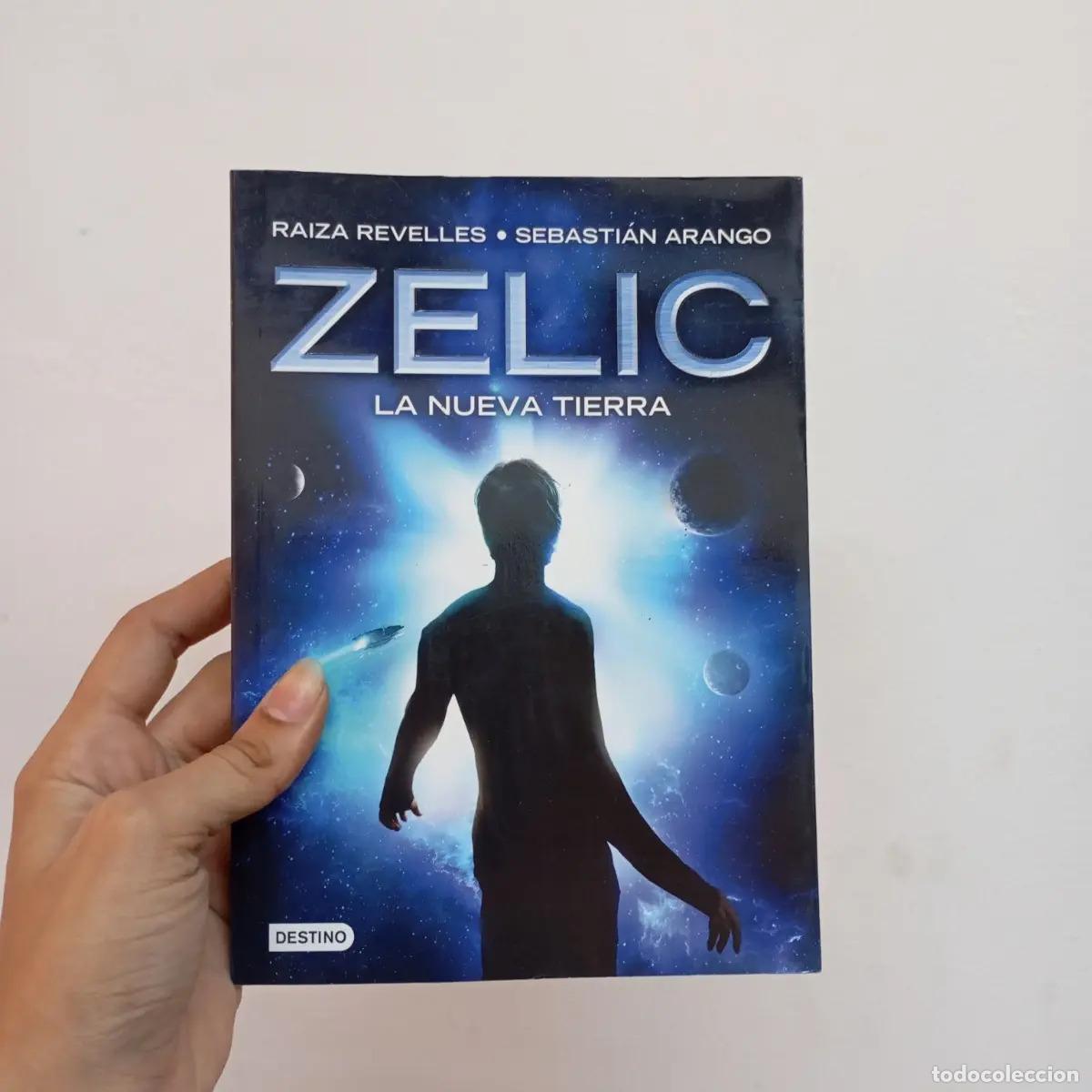 Libros: Zelic - Raiza Revelles, Sebasti&aacute;n Arango - Foto 1