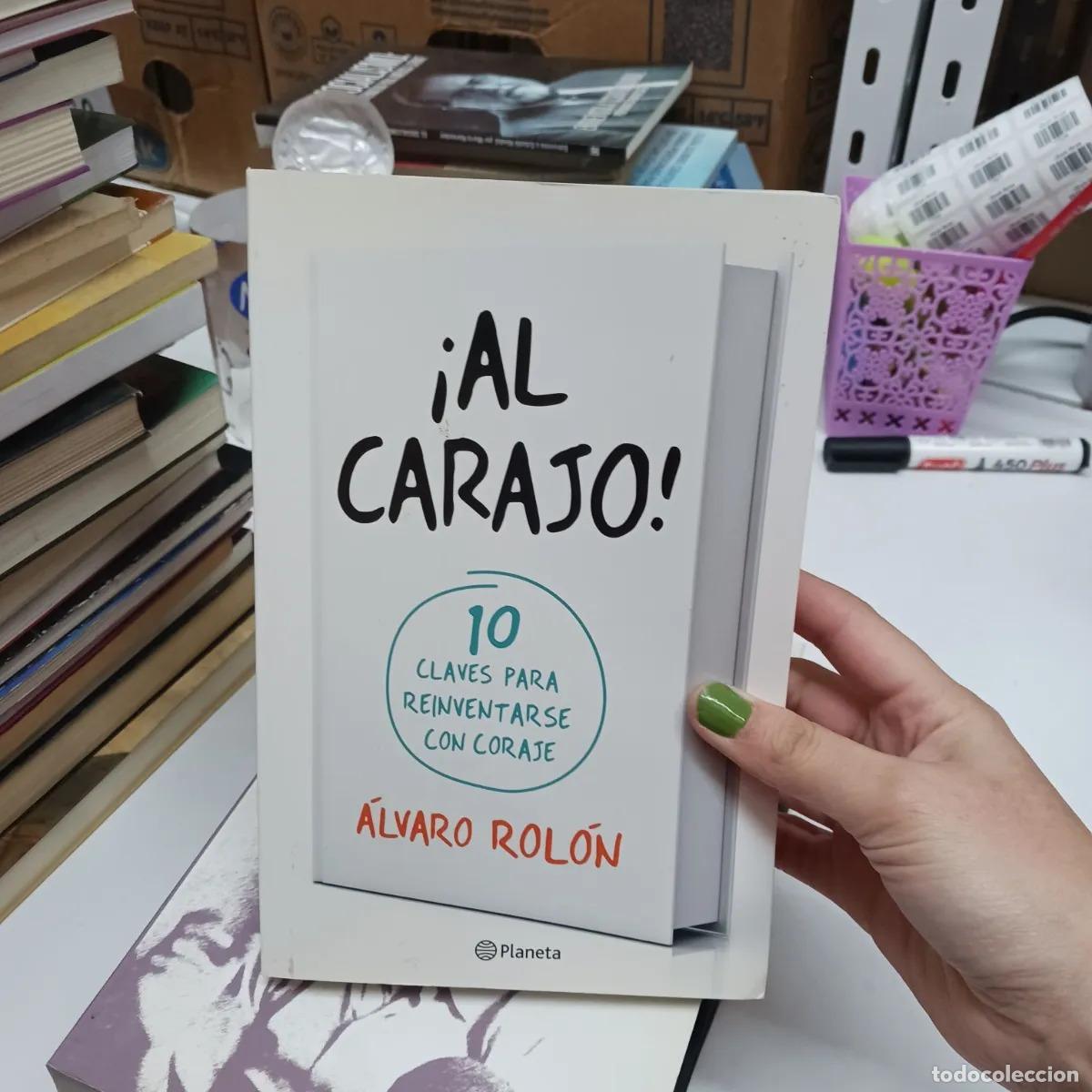 Libros: &iexcl;Al carajo! - Alvaro Rolon - Foto 1
