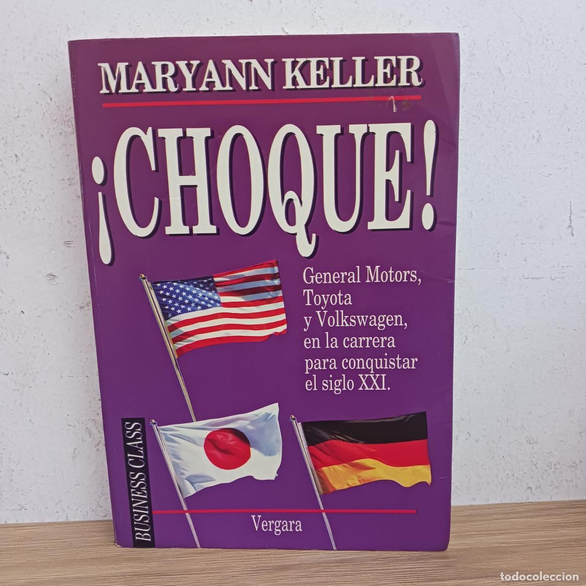 Livros em segunda m&atilde;o: &iexcl;Choque! - Maryann Keller