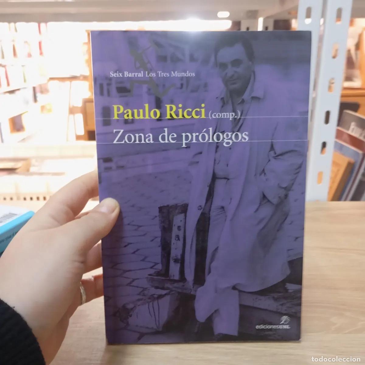 Libri di seconda mano: Zona de pr&oacute;logos - Paulo Ricci