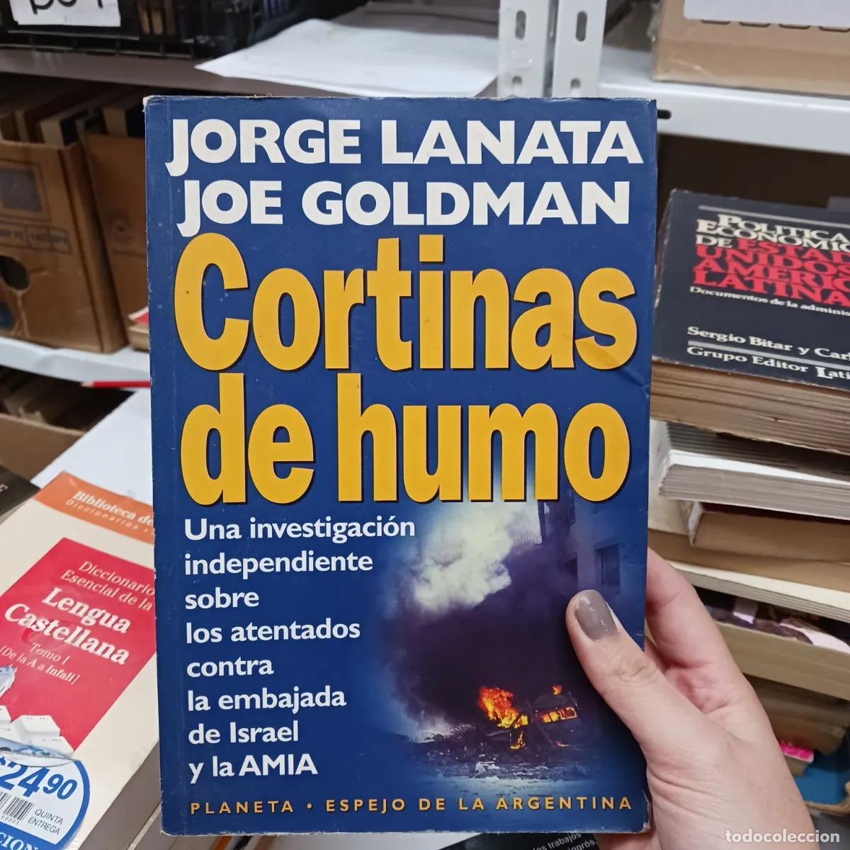 Livres: Cortinas de humo - Jorge Lanata, Joe Goldman
