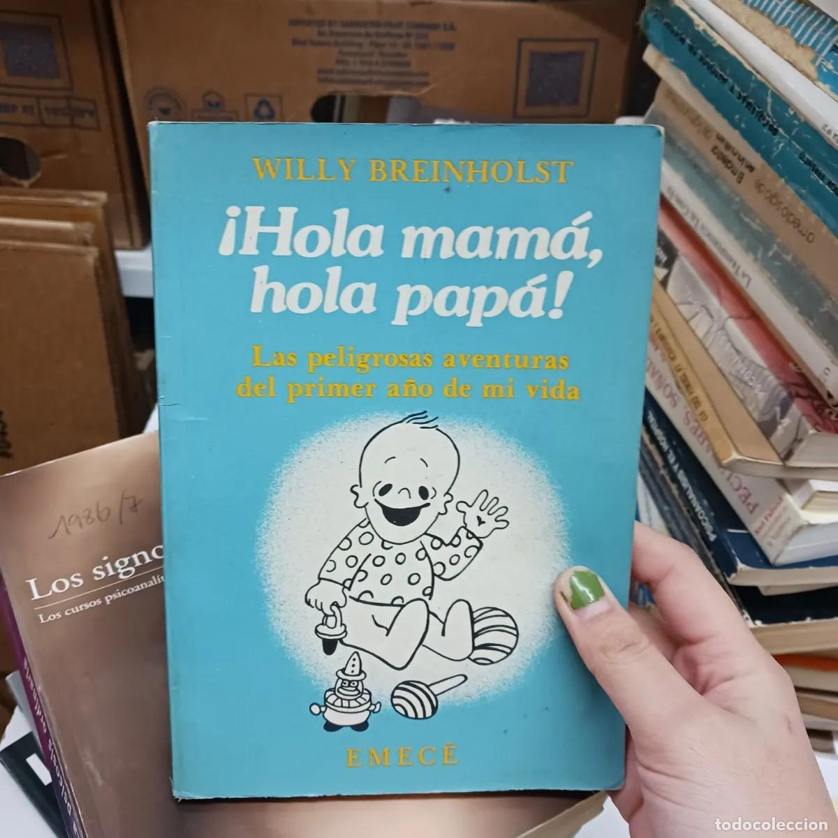 Libri di seconda mano: &iexcl;Hola mama. hola papa! (det.) - Willy Breinholst