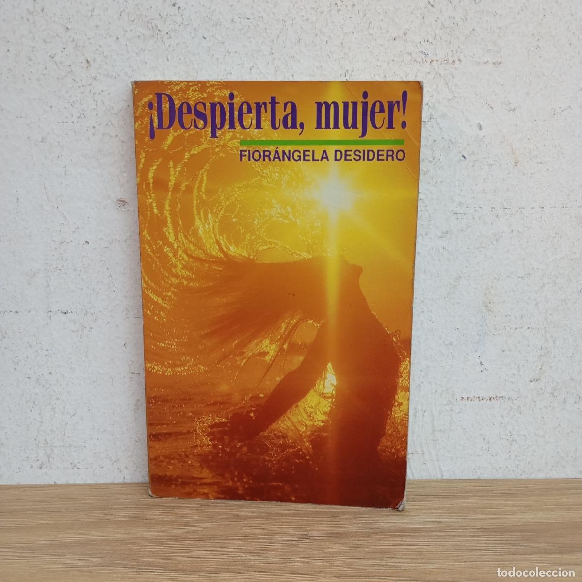 books: &iexcl;Despierta, mujer! - Fior&aacute;ngela Desidero