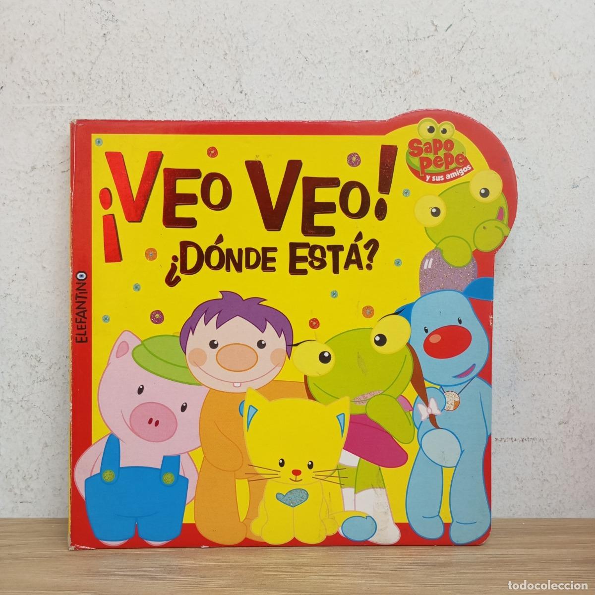B&uuml;cher: &iexcl;Veo veo! &iquest;D&oacute;nde est&aacute;? - Jos&eacute; Dahir