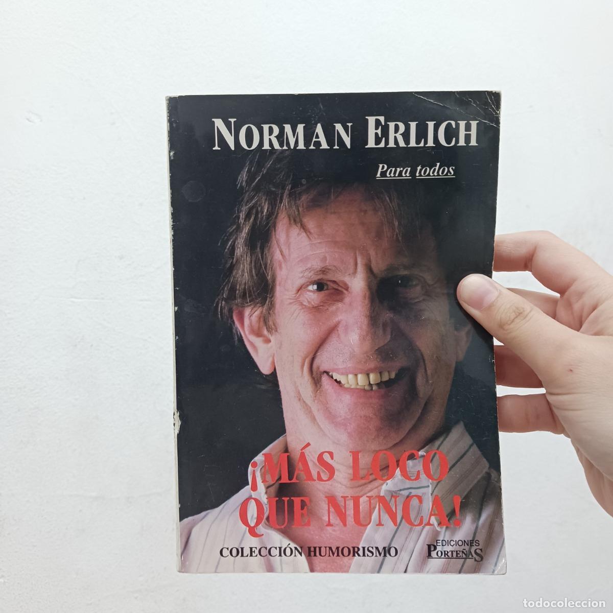 B&uuml;cher: &iexcl;Mas loco que nunca! (det.) - Norman Erlich