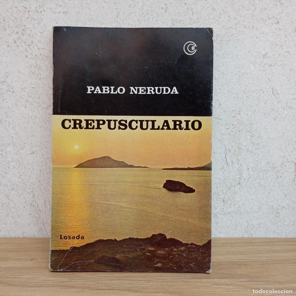 Libros: Crepusculario - Pablo Neruda - Foto 1