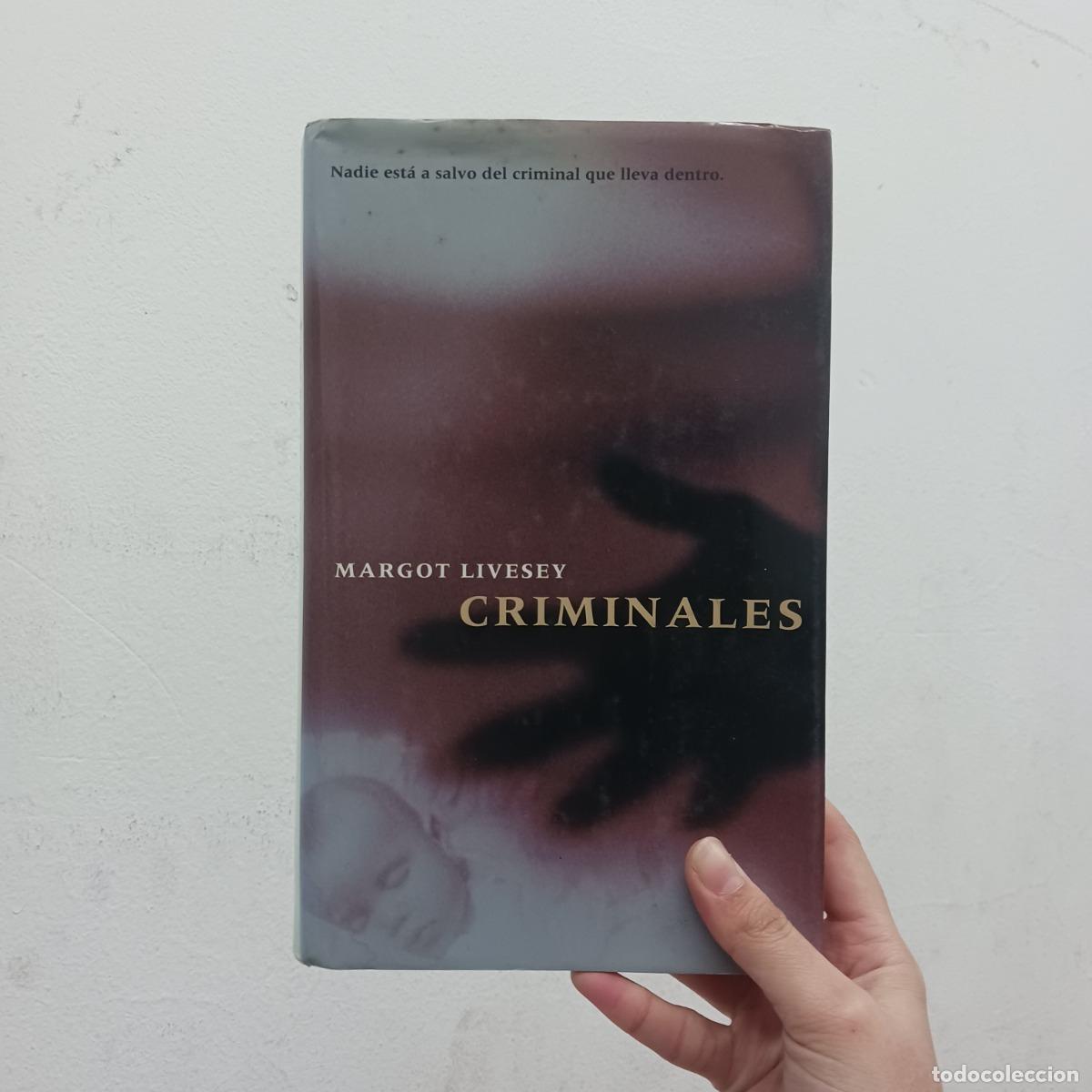 Libri di seconda mano: Criminales (detalle) - Margot Livesey
