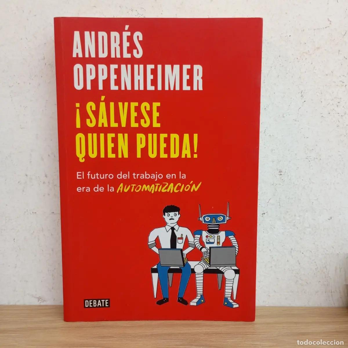 B&uuml;cher: &iexcl;S&aacute;lvese quien pueda! - Andr&eacute;s Oppenheimer