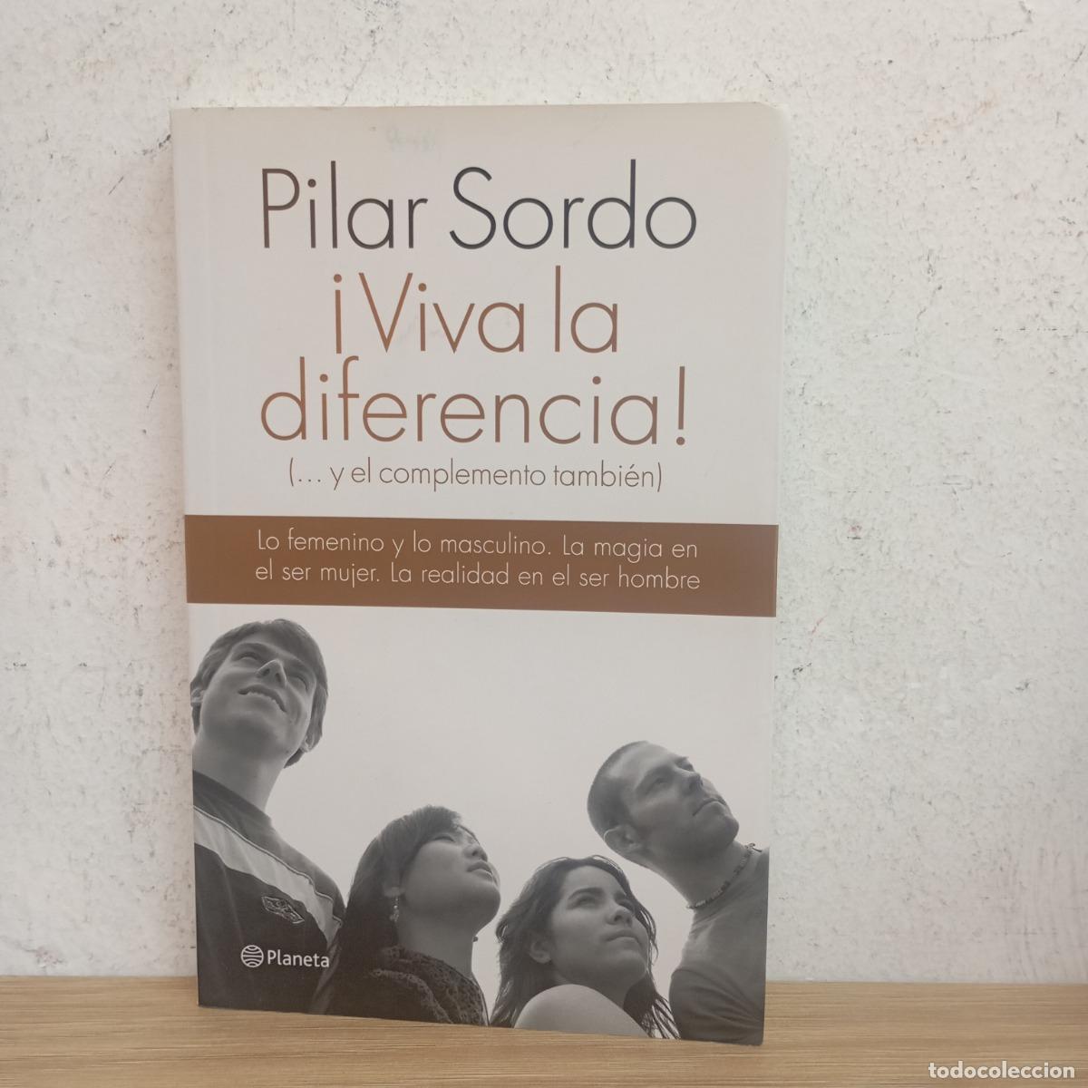 B&uuml;cher: &iexcl;Viva la diferencia! - Pilar Sordo