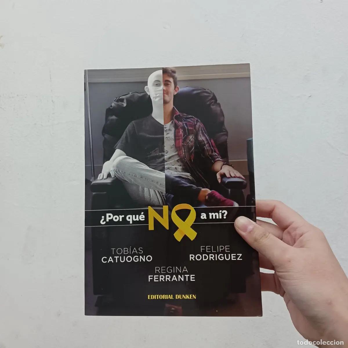 B&uuml;cher: &iquest;Por qu&eacute; no a m&iacute;? - Tob&iacute;as Catuogno, Felipe Rodr&iacute;guez, Ferrante