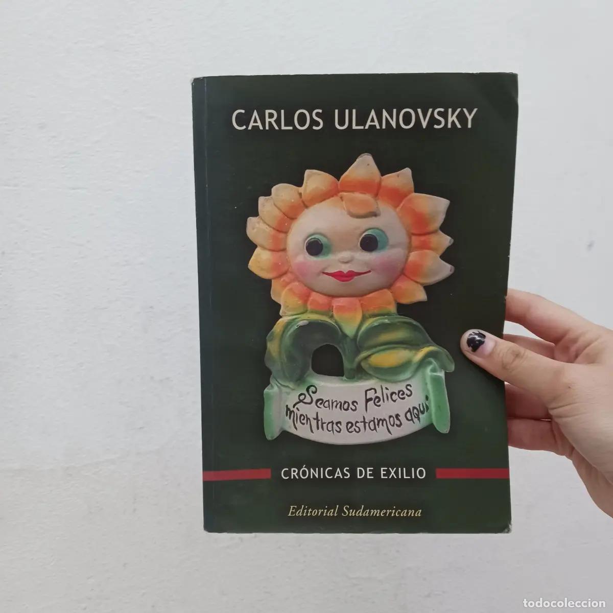 Libros: Cronicas de exilio - Carlos Ulanovsky - Foto 1