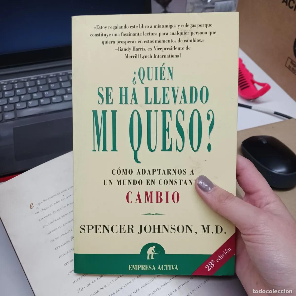 B&uuml;cher: &iquest;Quien se ha llevado mi queso? - Spencer Johnson