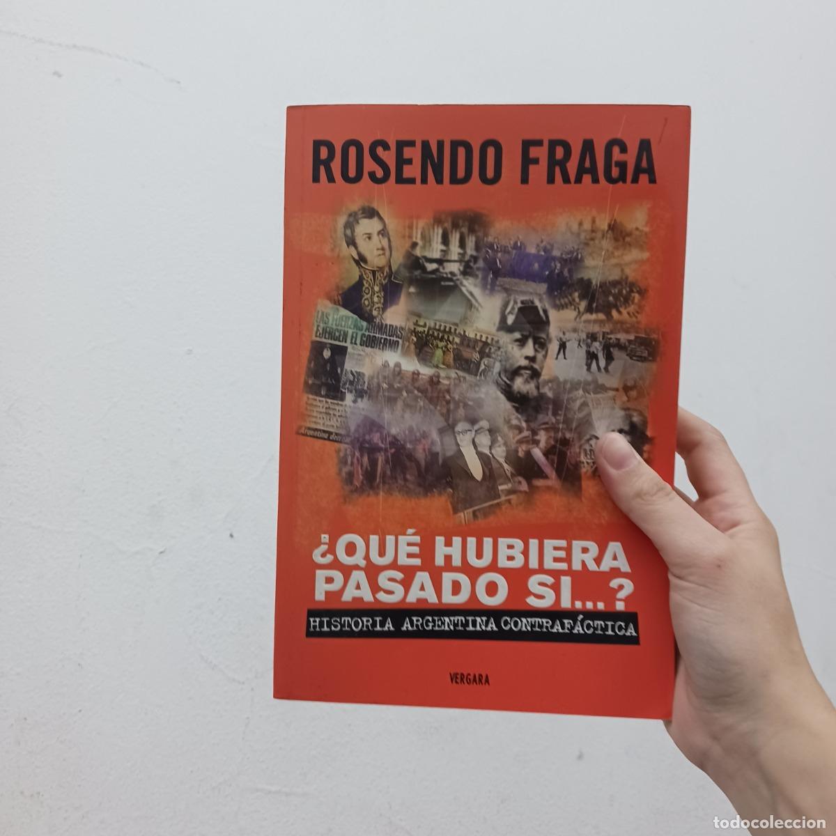 Libros: &iquest;Que hubiera pasado si...? - Rosendo Fraga - Foto 1