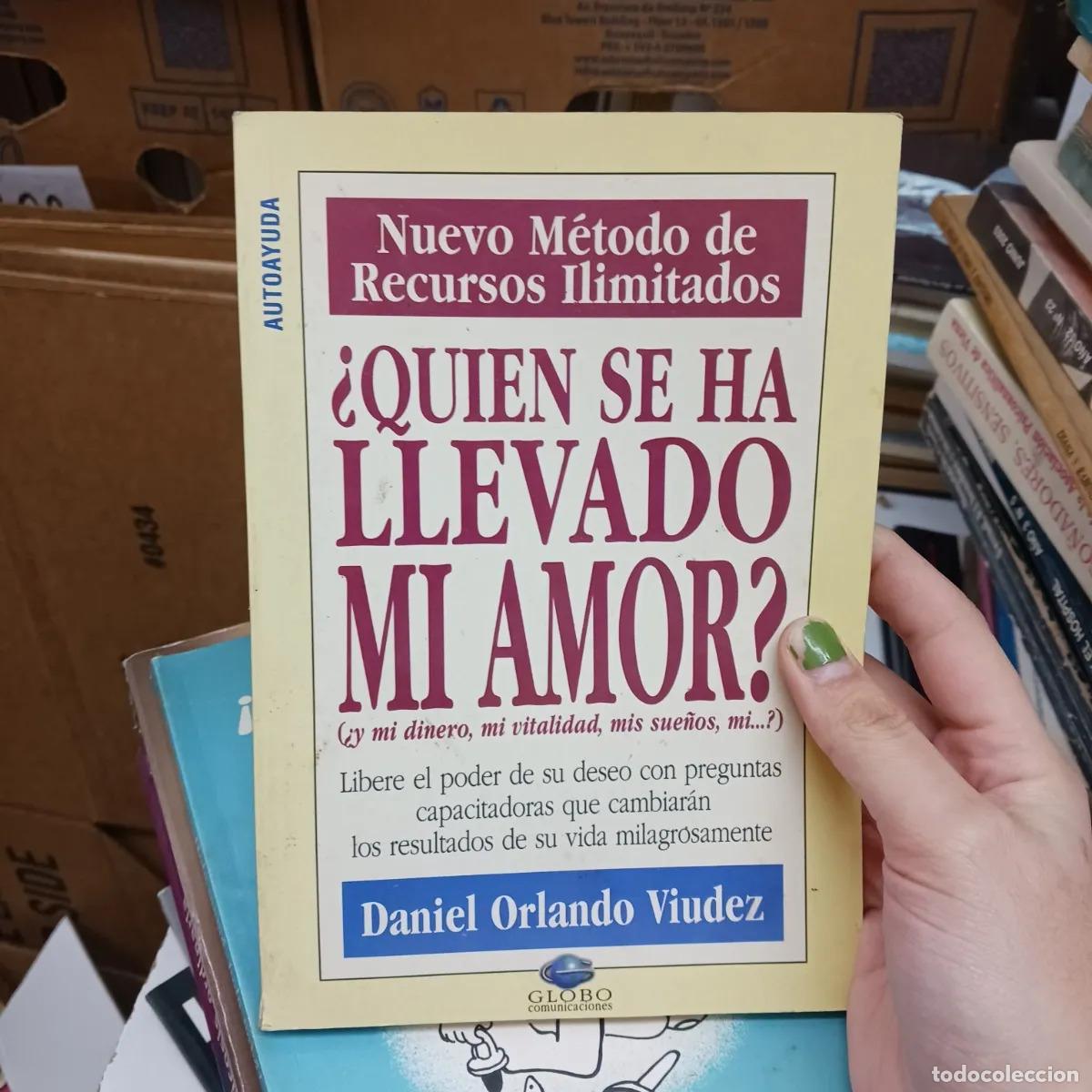 Libri di seconda mano: &iquest;Quien se ha llevado mi amor? - Danie Orlando Viudez