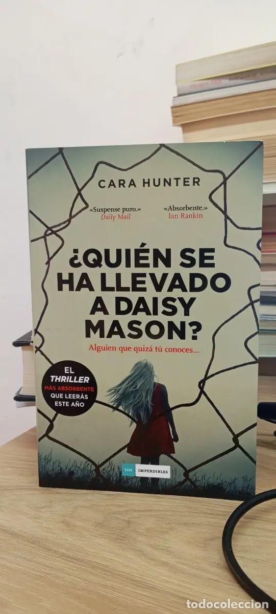 Libri di seconda mano: &iquest;Qui&eacute;n se ha llevado a Daisy Mason? - Cara Hunter