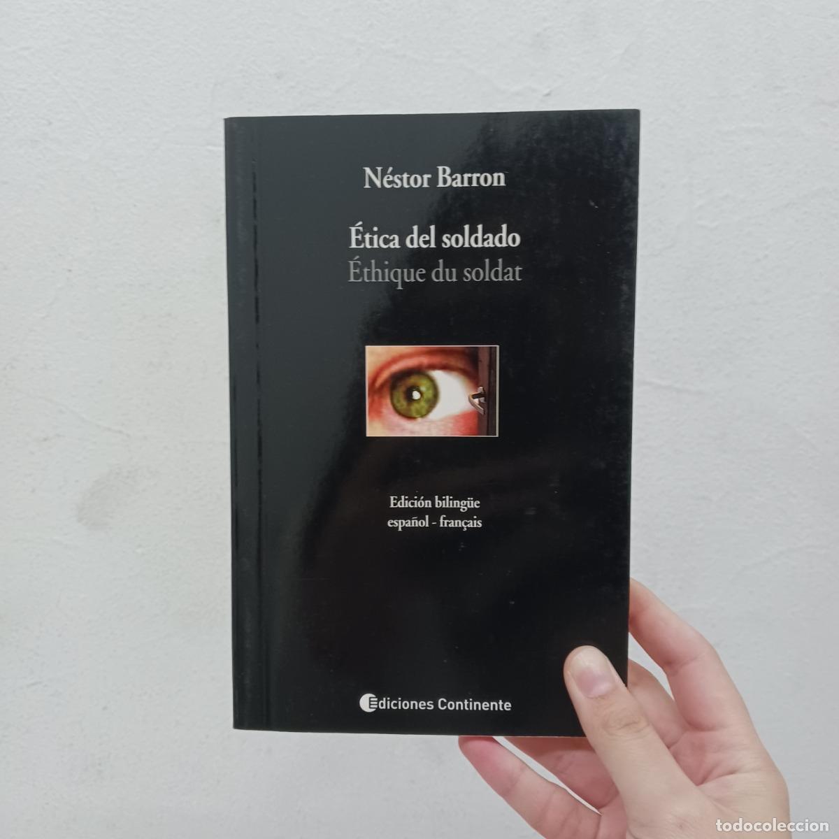 Libri di seconda mano: &Eacute;tica del soldado - N&eacute;stor Barron