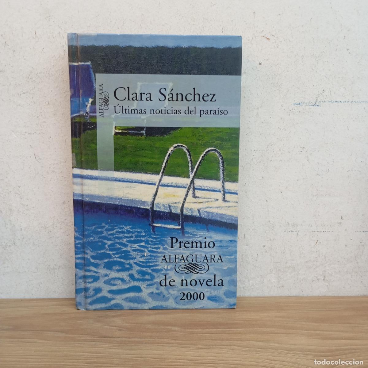 Libri di seconda mano: &Uacute;ltimas noticias del para&iacute;so - Clara S&aacute;nchez