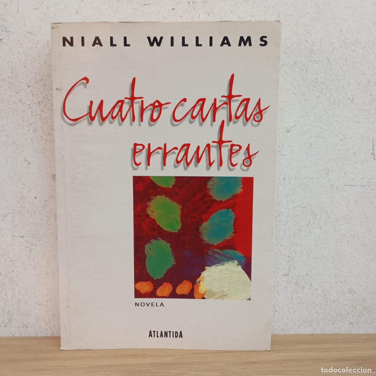 Libros: Cuatro cartas errantes - Niall Williams - Foto 1