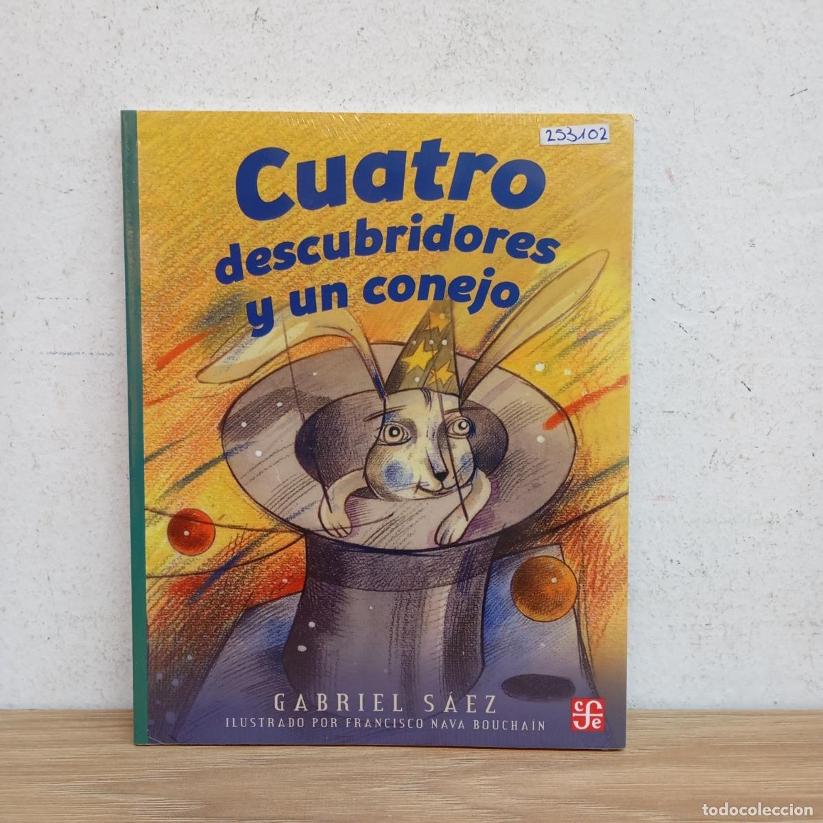 Libros: Cuatro descubridores y un conejo - Gabriel S&aacute;ez - Foto 1