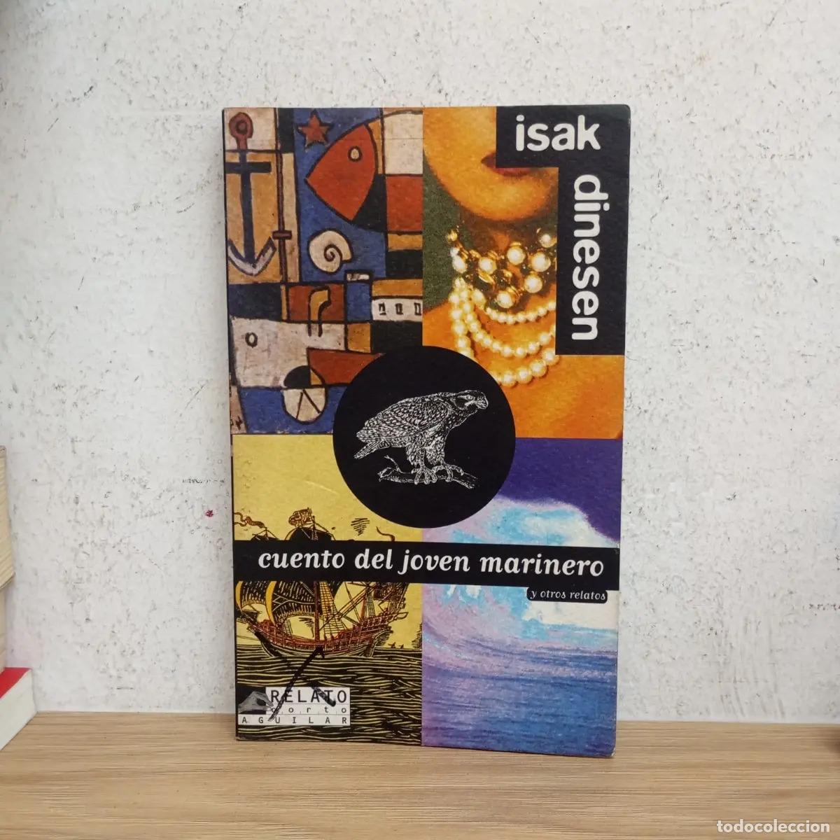 Libri di seconda mano: Cuento del joven marinero - Isak Dinesen