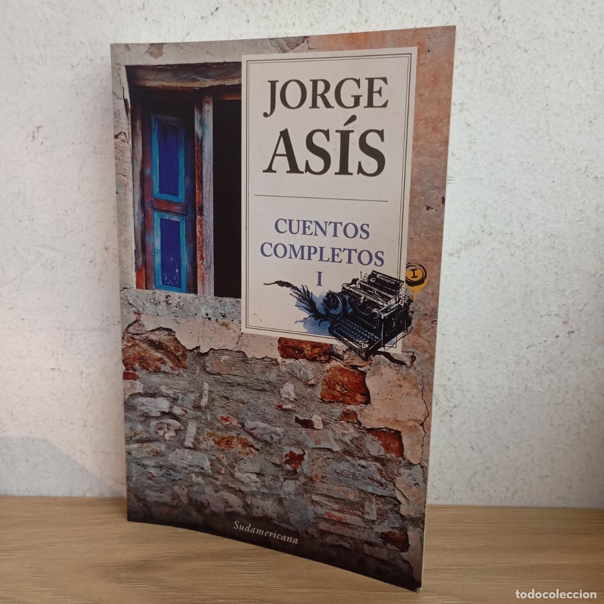 B&uuml;cher: Cuentos completos 1 - Jorge As&iacute;s