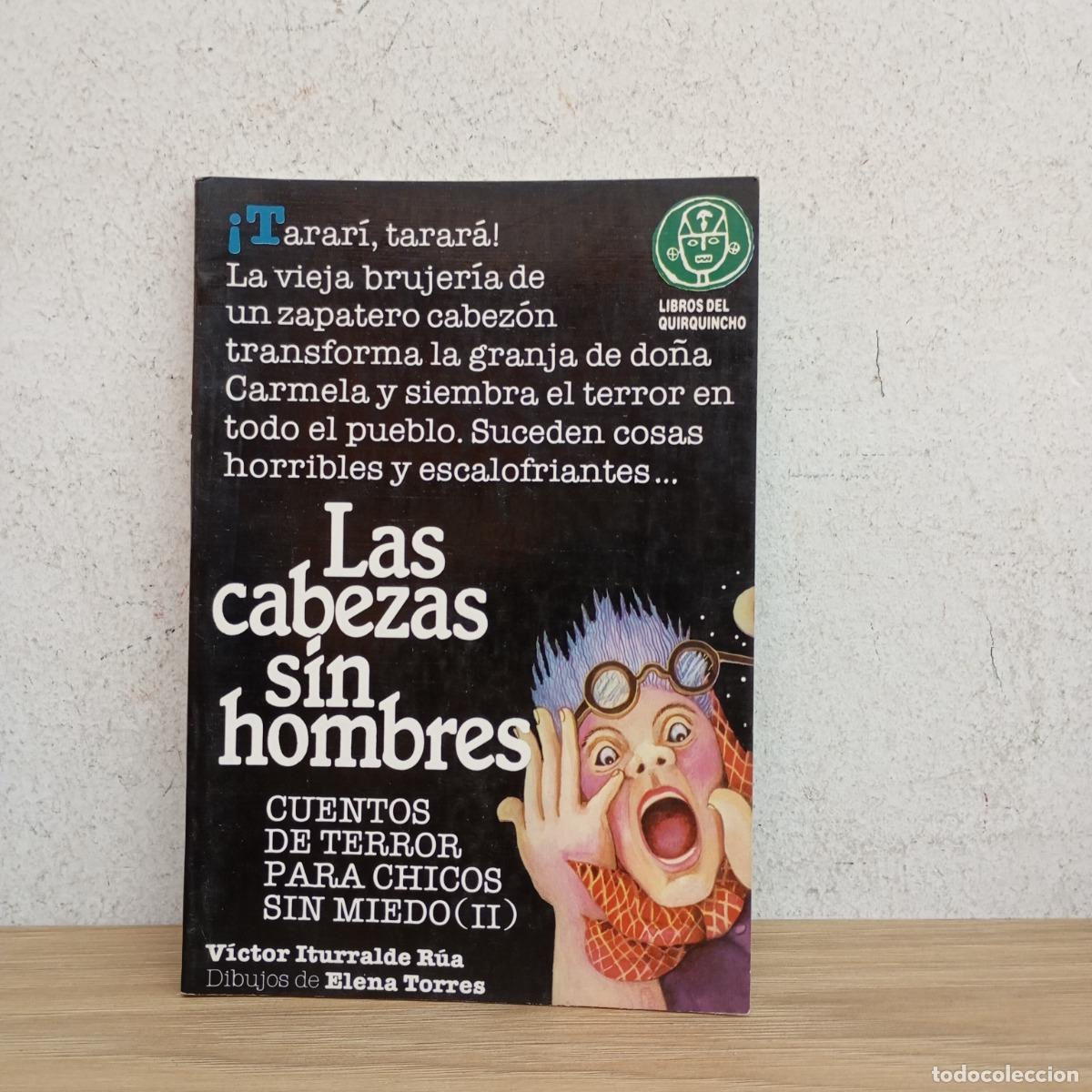 Libros: Cuentos de terror para chicos sin miedo 2 - V&iacute;ctor Iturralde R&uacute;a