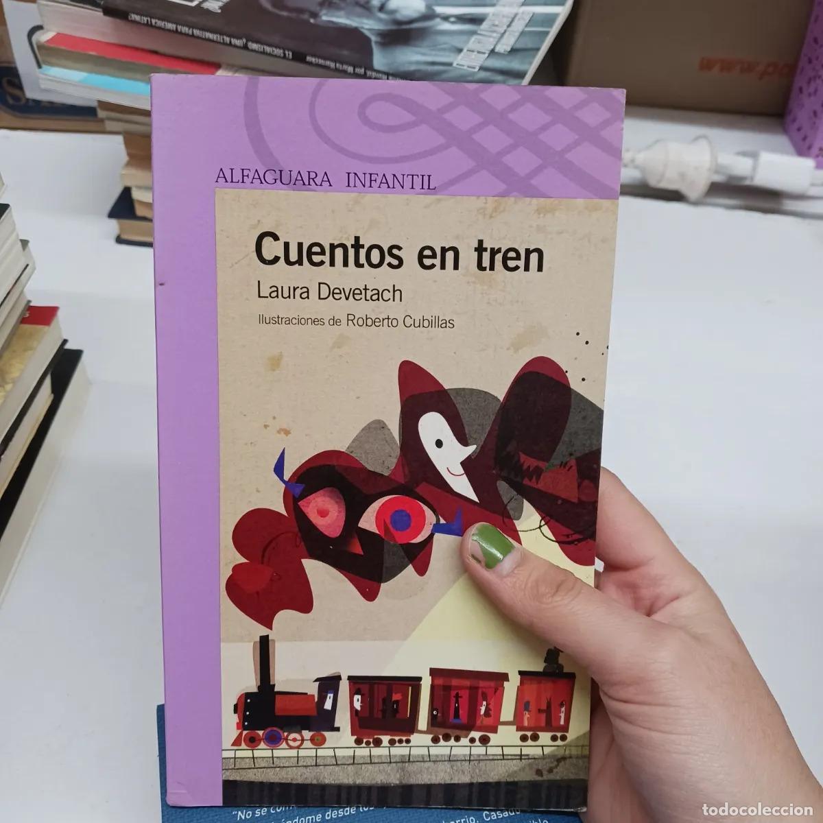 Libros: Cuentos en tren - Laura Devetach - Foto 1