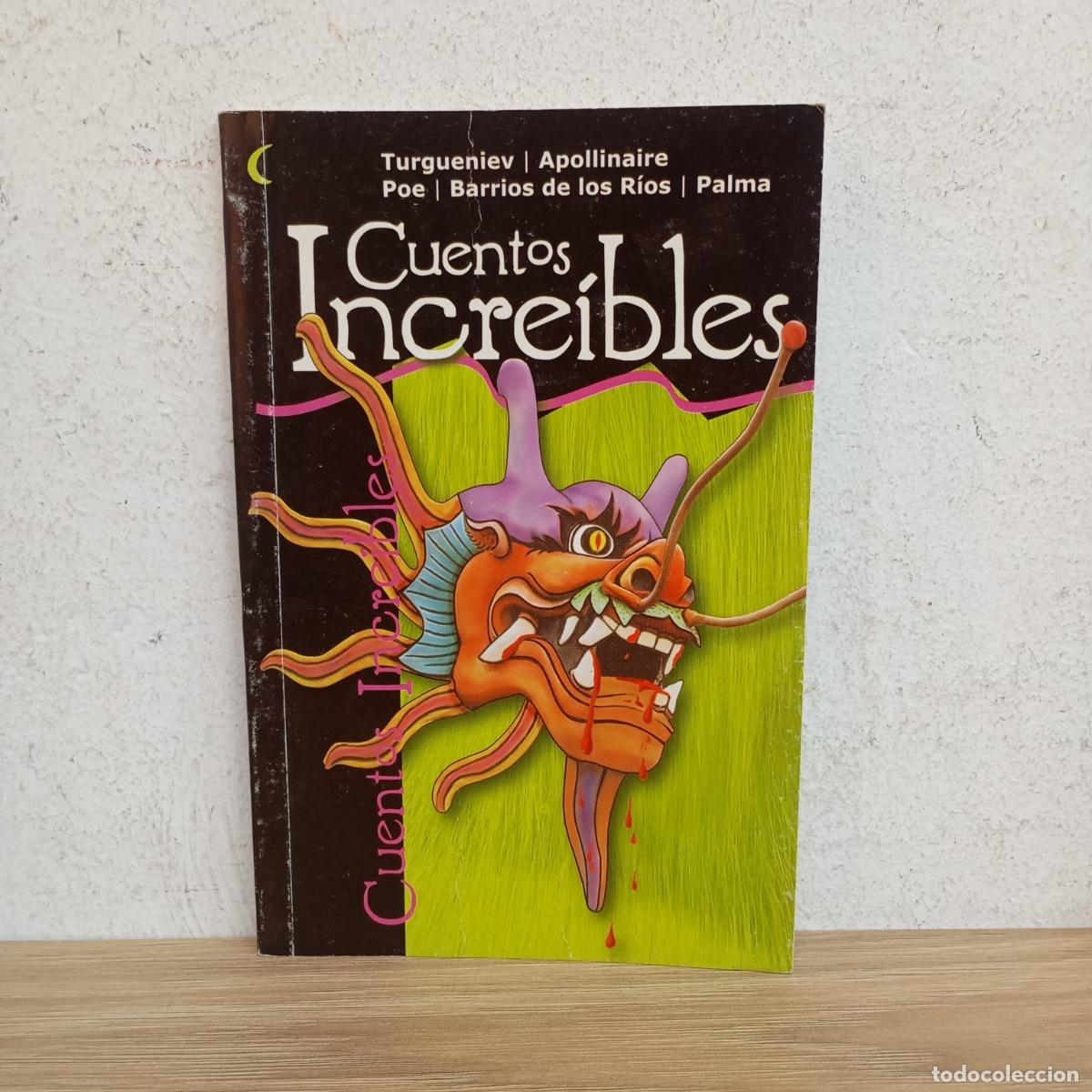 Cuentos incre&iacute;bles - VVAA