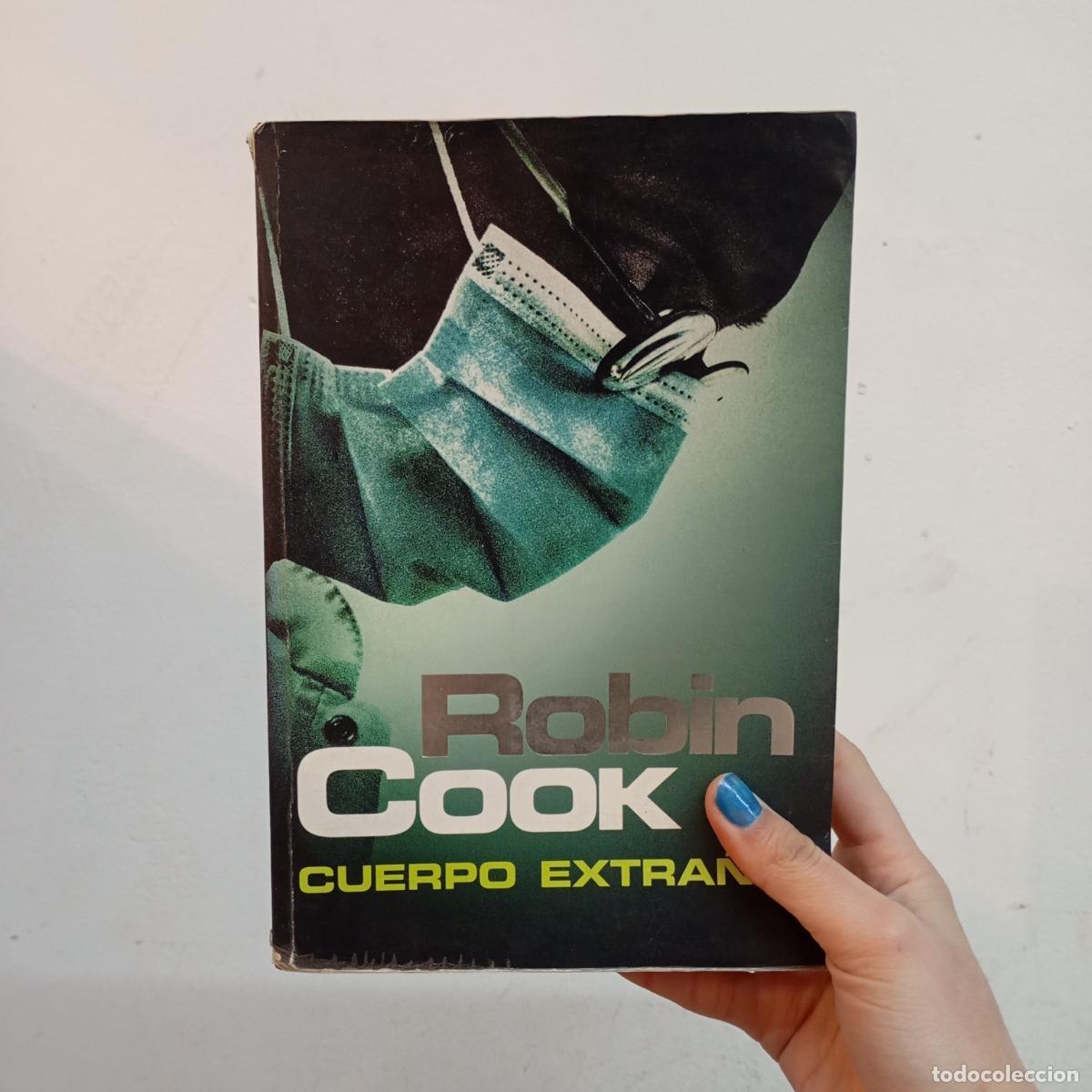 Libros: Cuerpo extra&ntilde;o - Robin Cook - Foto 1