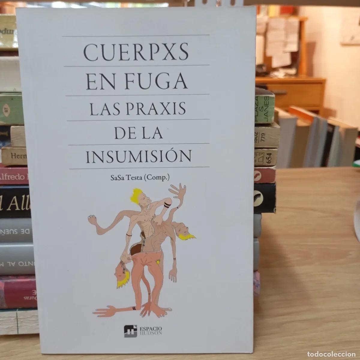 Libros: Cuerpxs en fuga - SaSa Testa - Foto 1