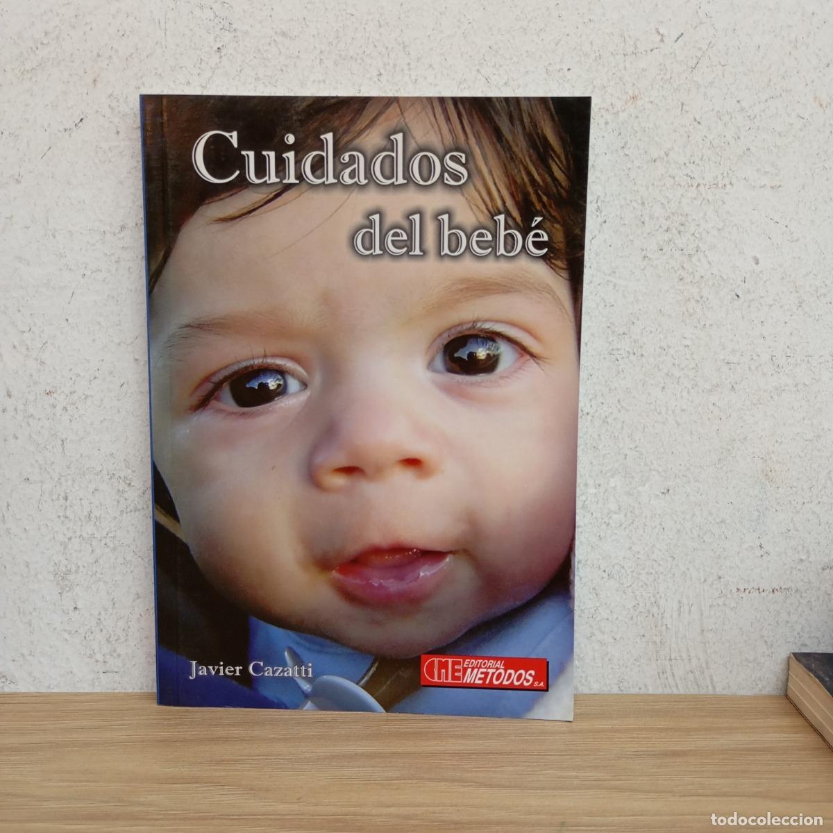 Libri di seconda mano: Cuidados del beb&eacute; - Javier Cazatti