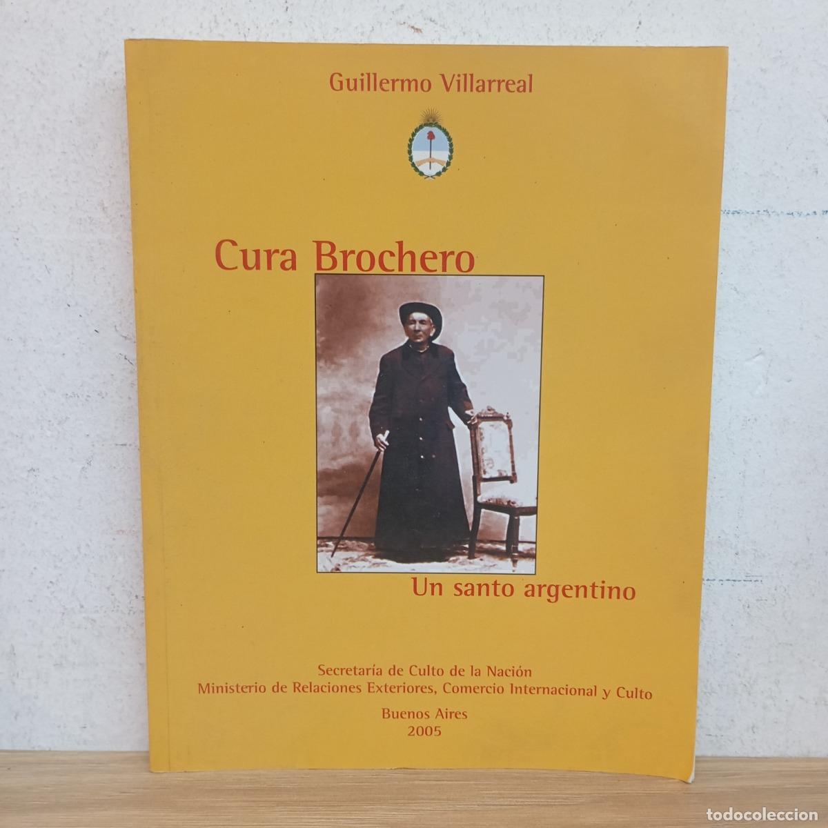 Libri di seconda mano: Cura Brochero, un santo argentino - Guillermo Villarreal