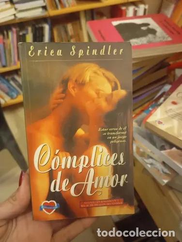 Libros: C&oacute;mplices de amor - Erica Spindler - Foto 1