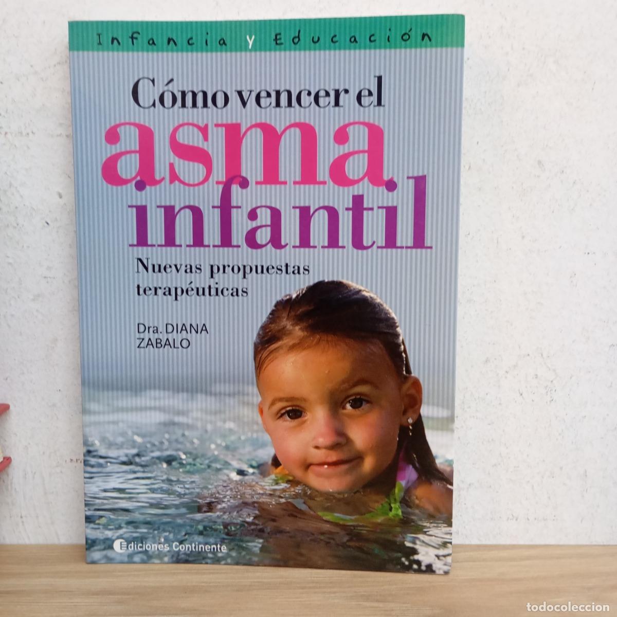 Libri di seconda mano: C&oacute;mo vencer el asma infantil - Diana Zabalo