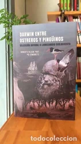 B&uuml;cher: Darwin entre ostreros y ping&uuml;inos - Roberto Hilson Foot