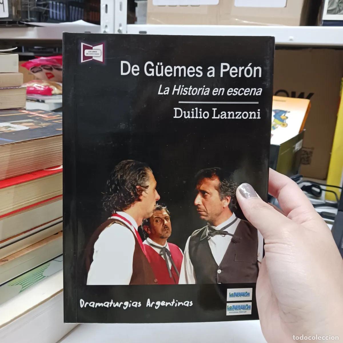 B&uuml;cher: De Guemes a Peron - Duilio Lanzoni