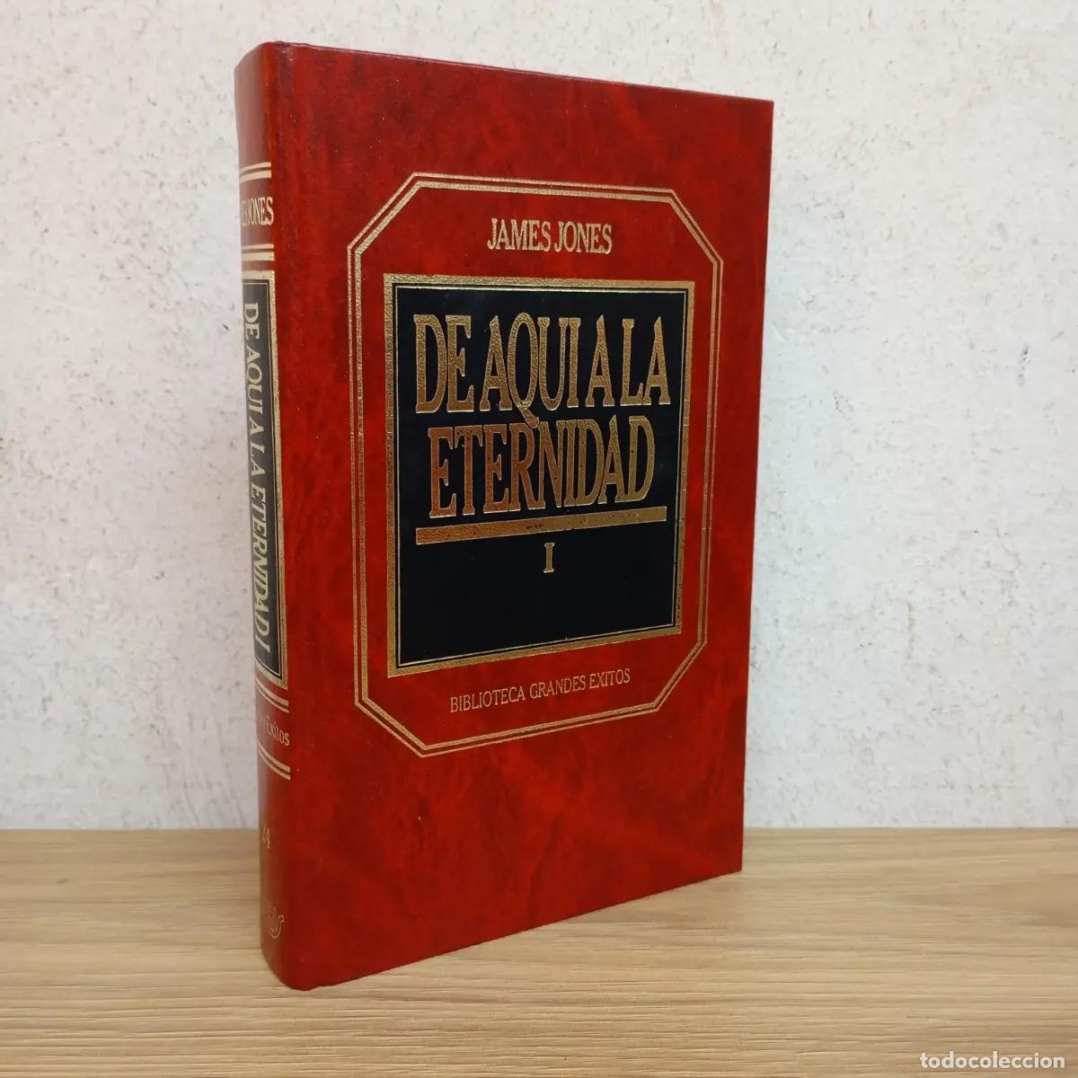 Libros: De aqu&iacute; a la eternidad 1 - James Jones - Foto 1