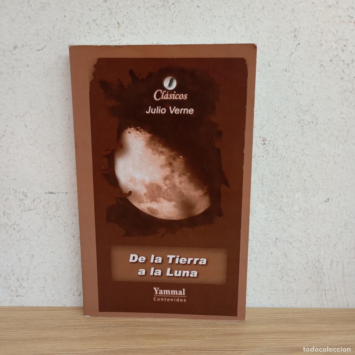 Libros: De la Tierra a la Luna - Julio Verne - Foto 1