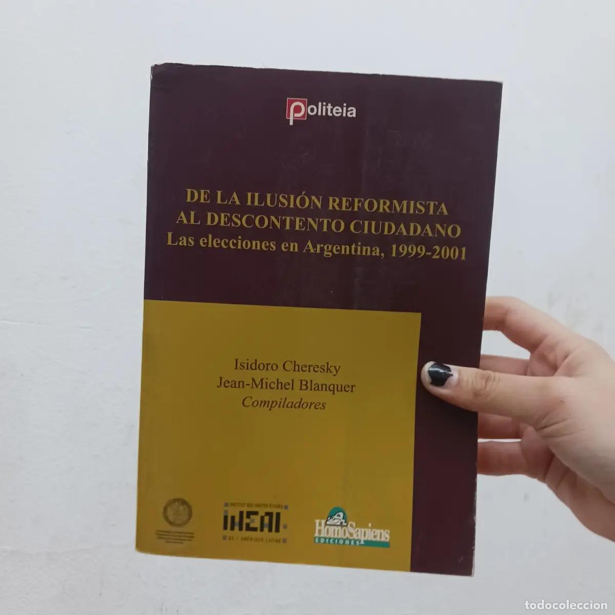 Livros em segunda m&atilde;o: De la ilusion reformista al desontento ciudadano - VVAA