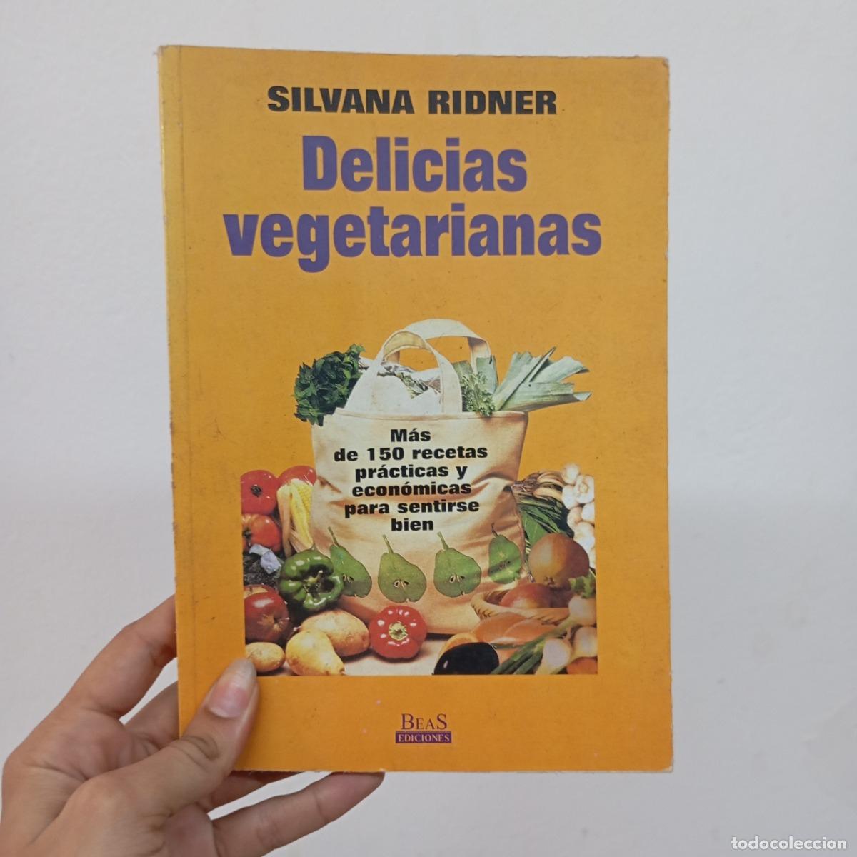 Libros: Delicias vegetarianas - Silvana Ridner - Foto 1