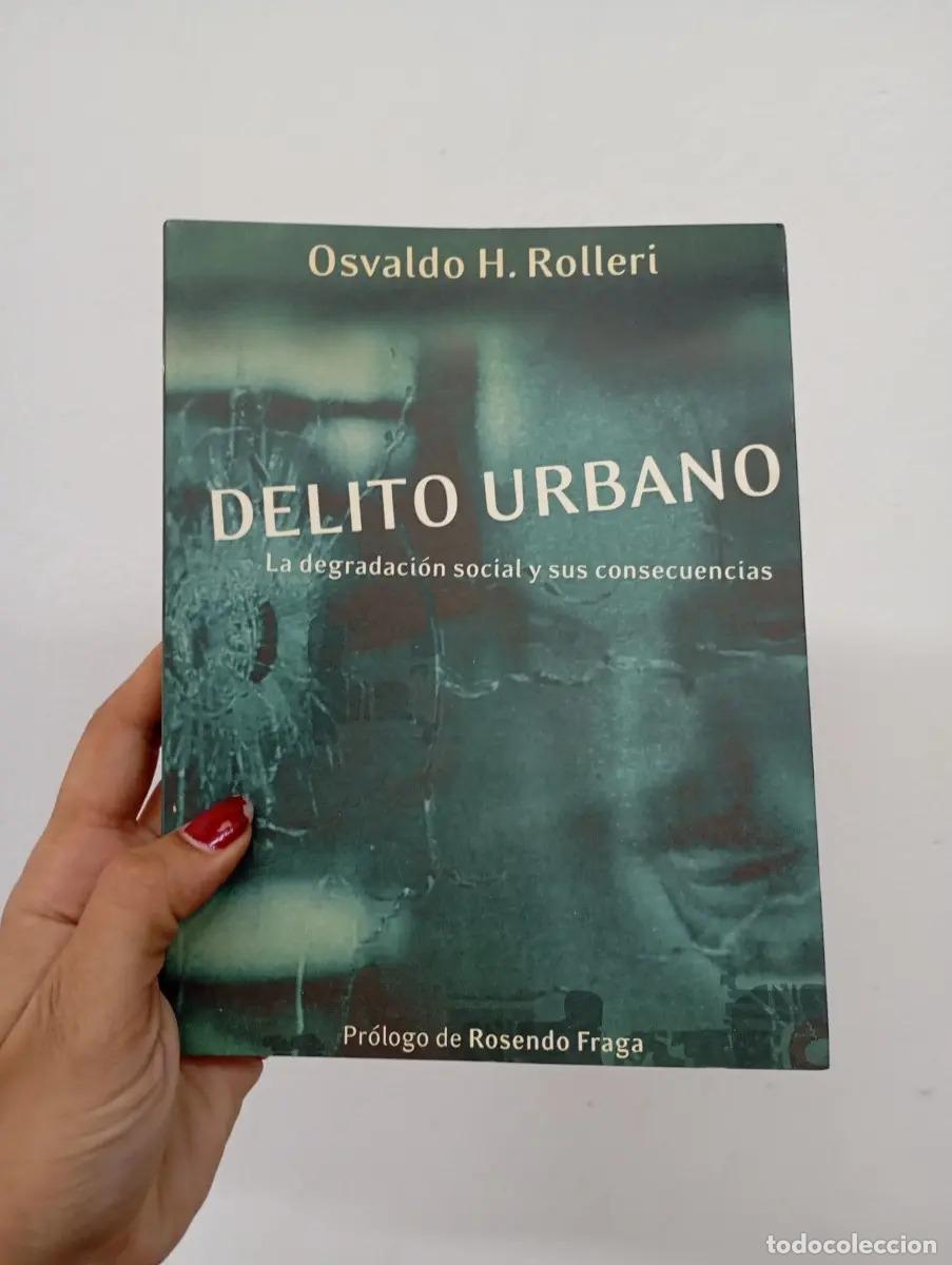 Livros em segunda m&atilde;o: Delito urbano - Osvaldo H. Rolleri