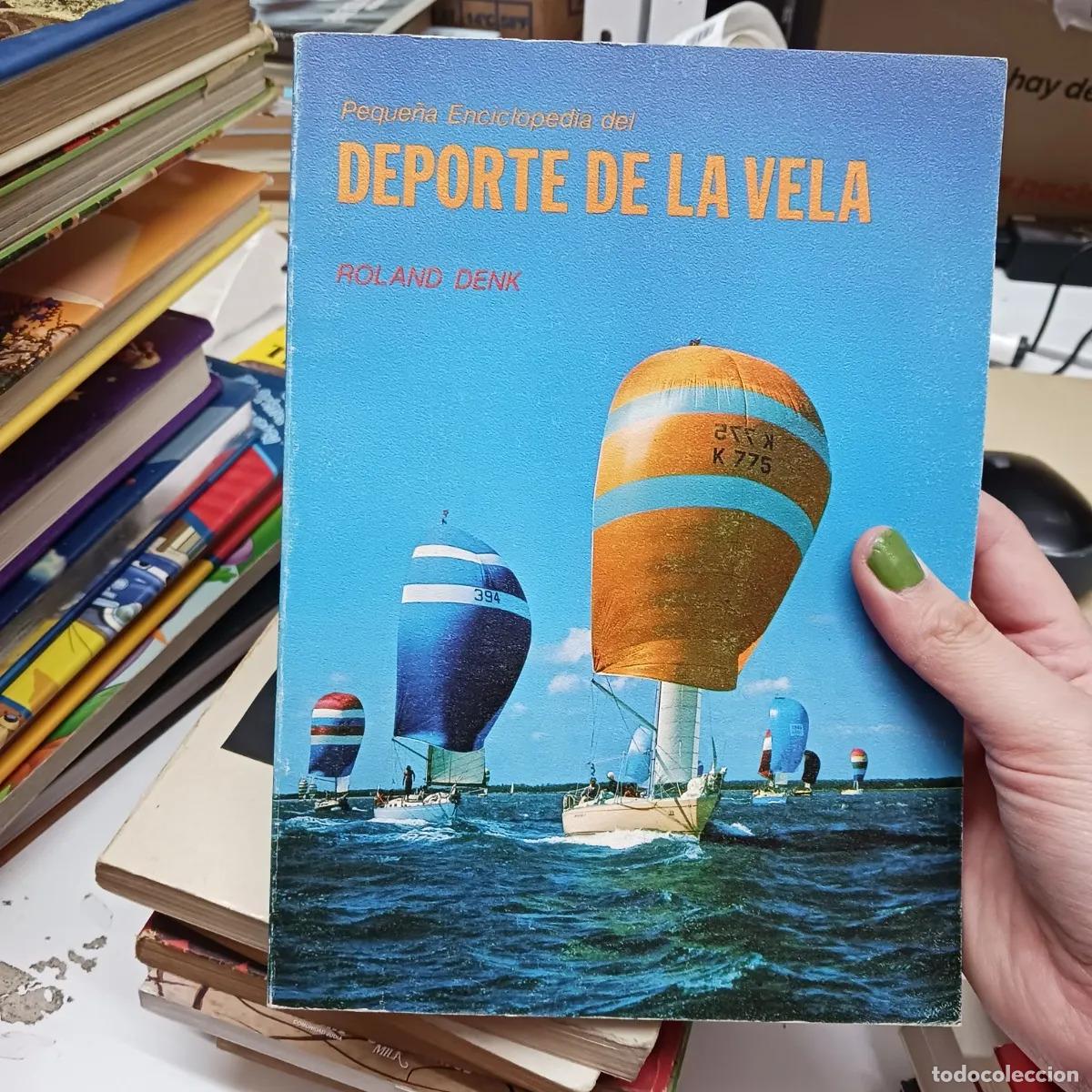 Libros: Deporte de la vela - Roland Denk - Foto 1