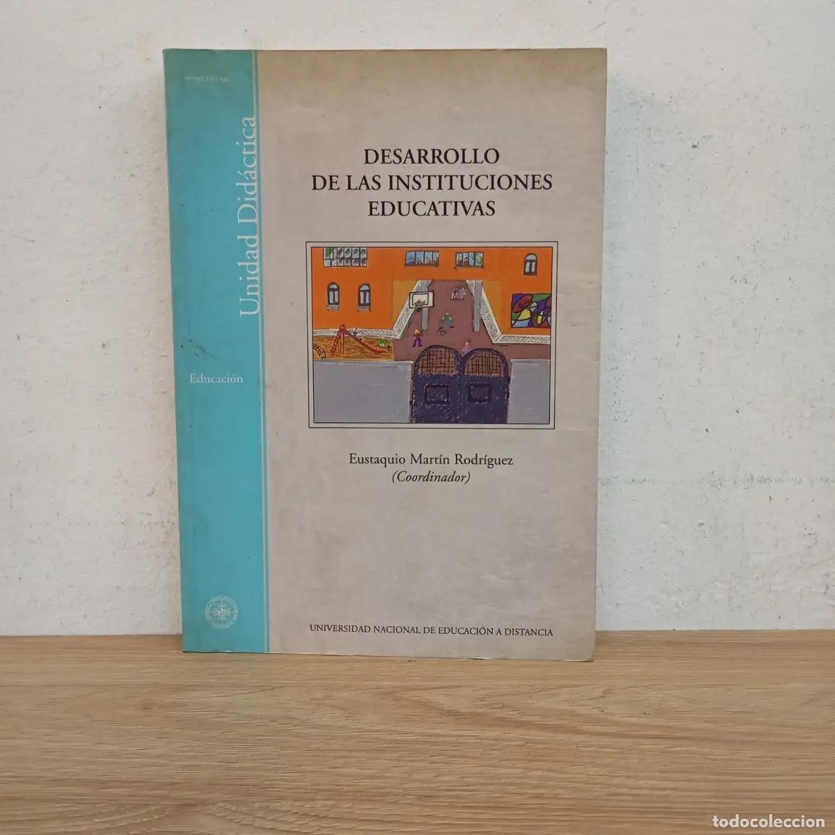 Livros em segunda m&atilde;o: Desarrollo de las instituciones educativas - Eustaquio Mart&iacute;n Rodr&iacute;guez