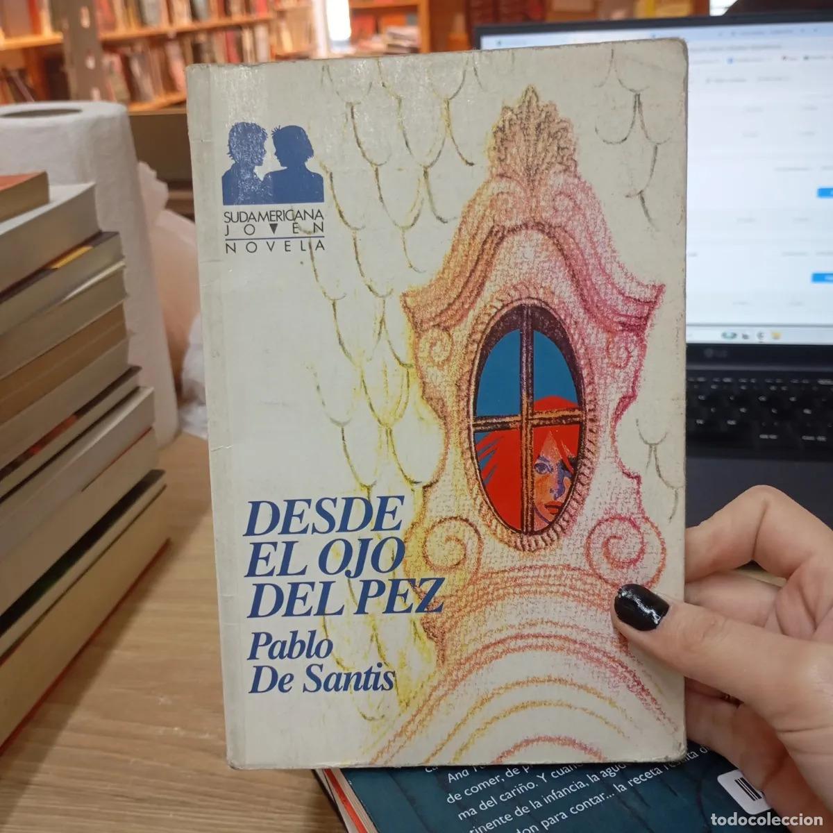Libros: Desde el ojo del pez (det.) - Pablo de Santis - Foto 1