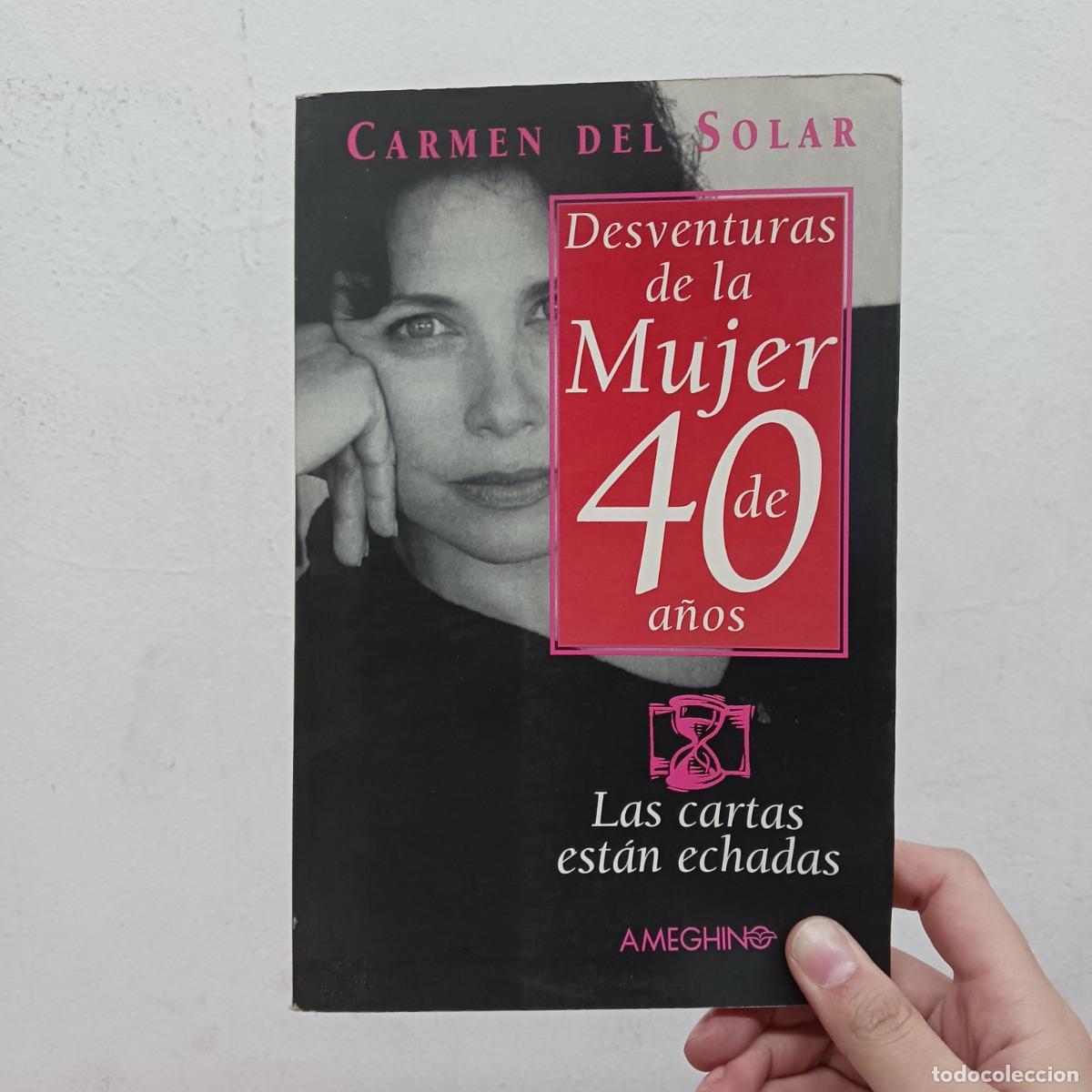 Libri di seconda mano: Desventuras de la mujer de 40 a&ntilde;os - Carmen del Solar