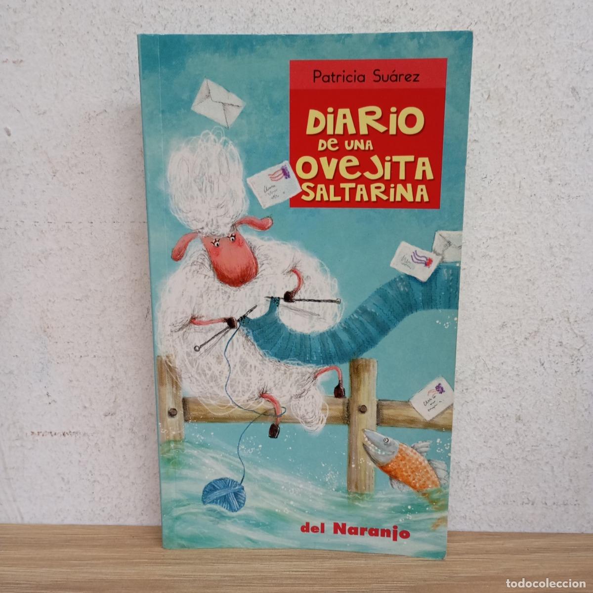 Libri di seconda mano: Diario de una ovejita saltarina - Patricia Su&aacute;rez
