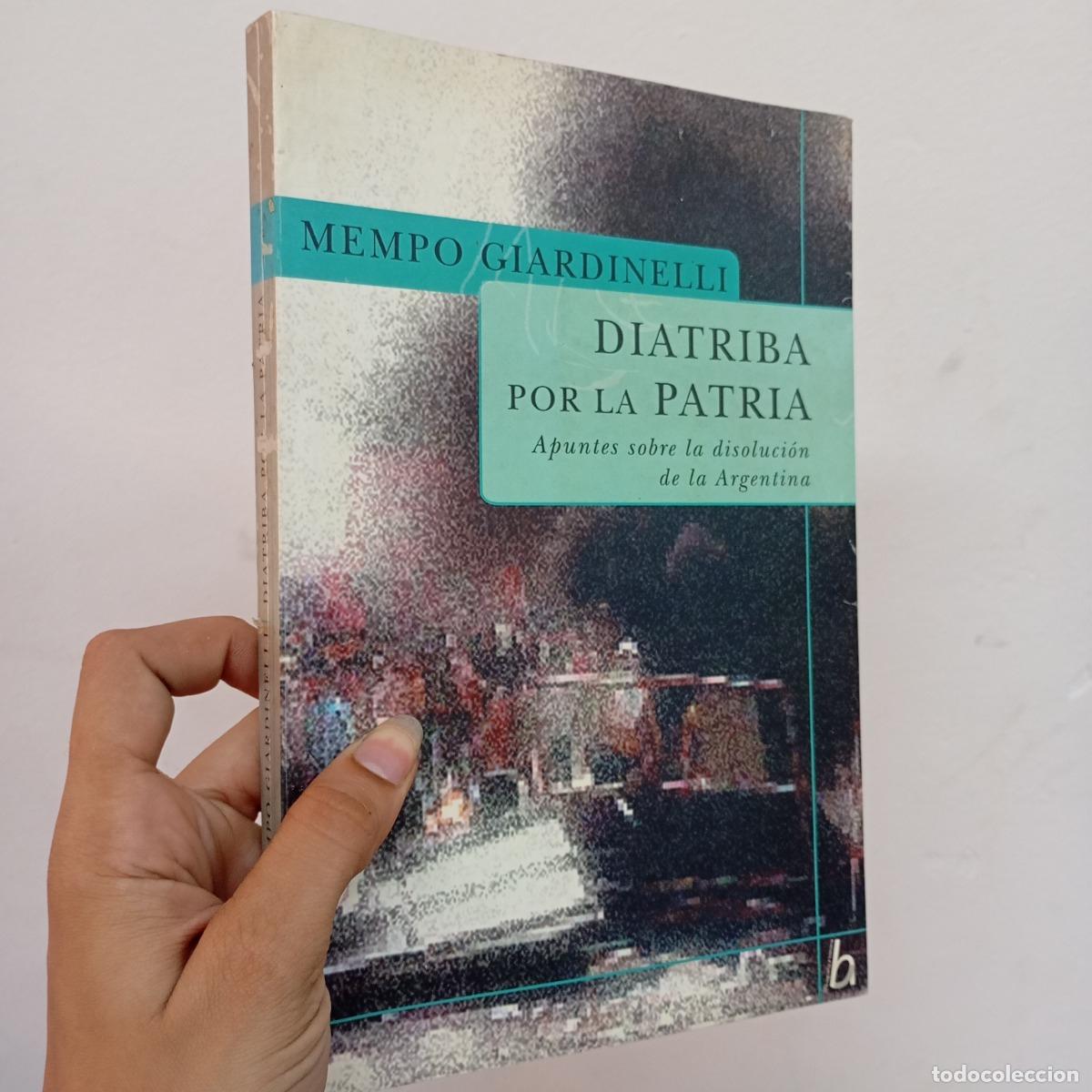 Libri di seconda mano: Diatriba por la patria - Mempo Giardinelli