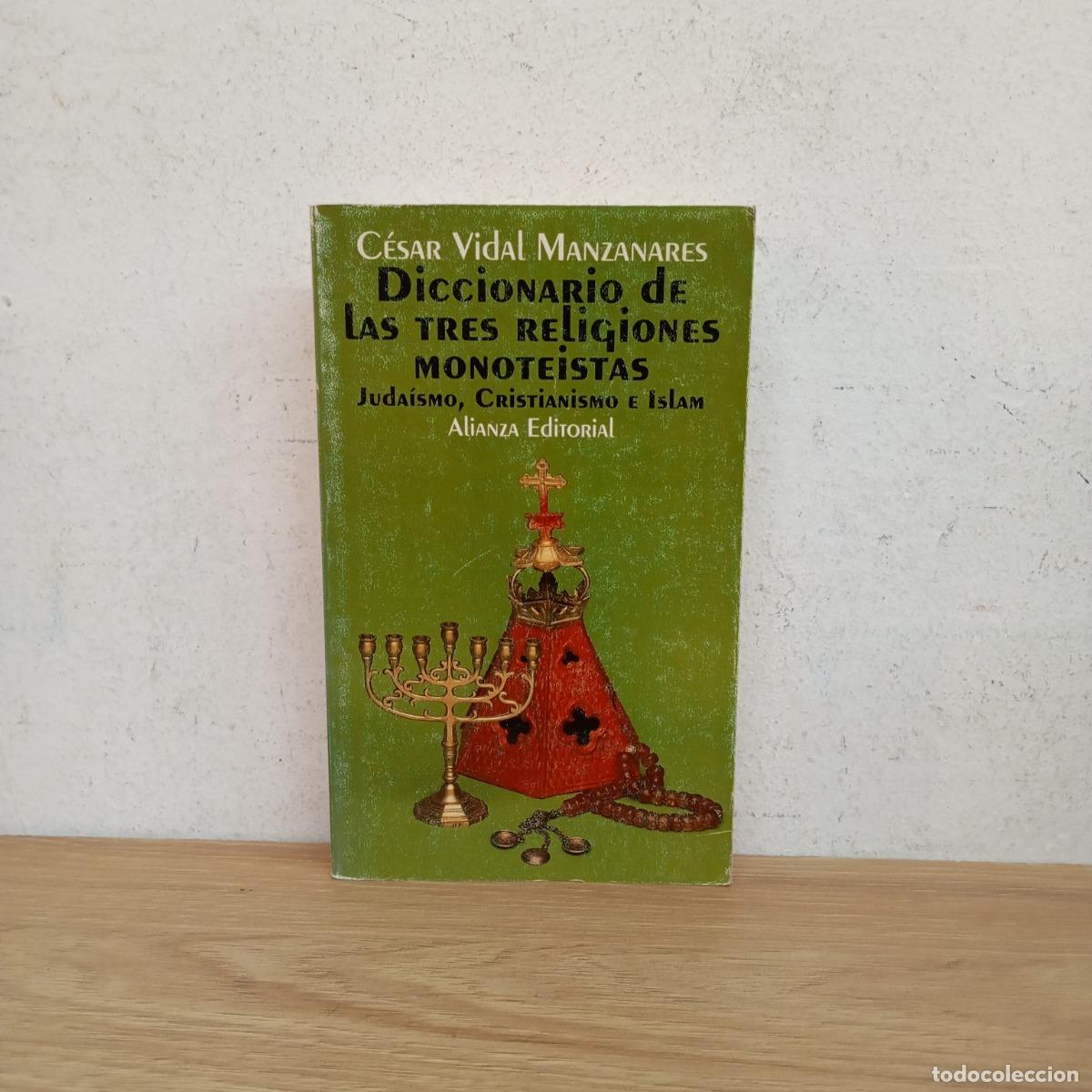 books: Diccionario de las 3 religiones monoteistas - C&eacute;sar Vidal Manzanares