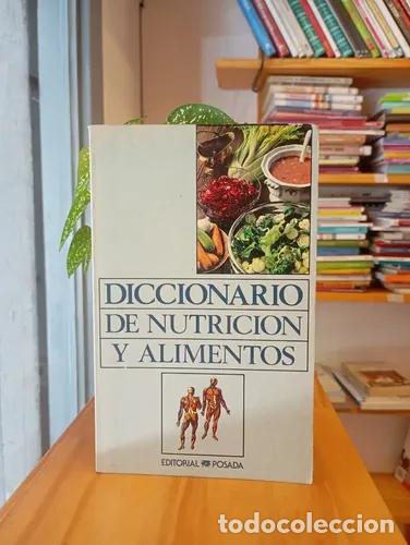 B&uuml;cher: Diccionario de nutrici&oacute;n y alimentos - Varios Autores