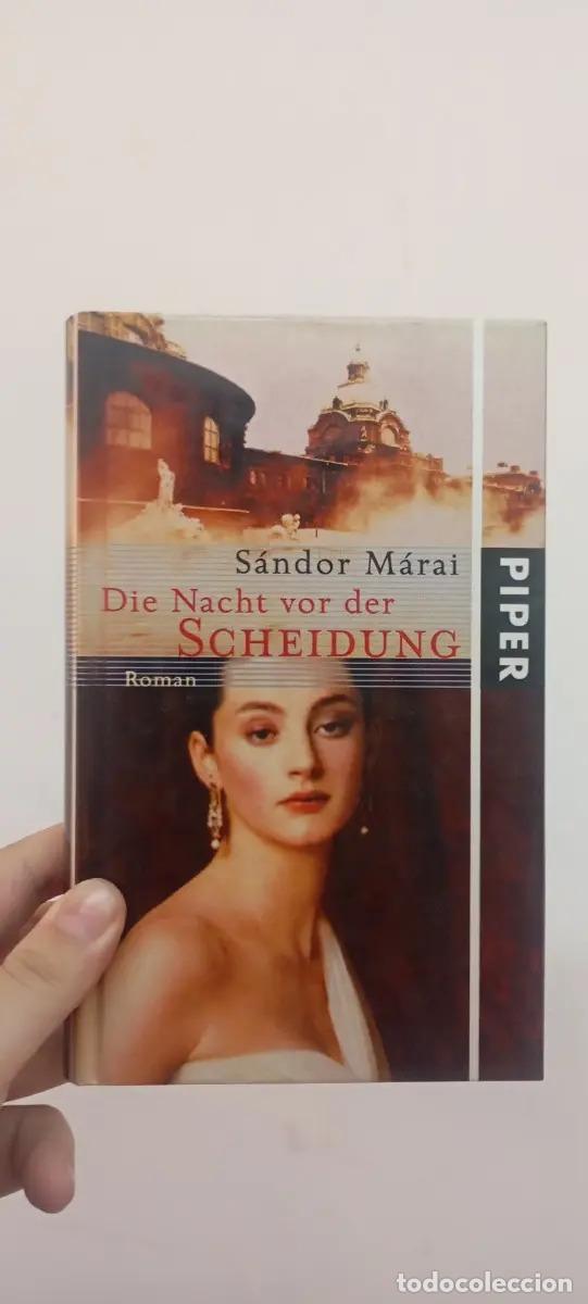 Libros: Die Nacht vor der Scheidung - S&aacute;ndor M&aacute;rai - Foto 1